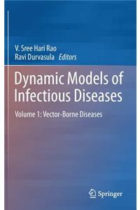 dyanmic models of infectious diseases-vol1